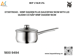 0739176040 - Quánh có nắp WMF DIADEM 16cm